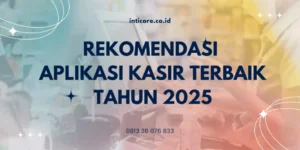 Rekomendasi Aplikasi Kasir Terbaik